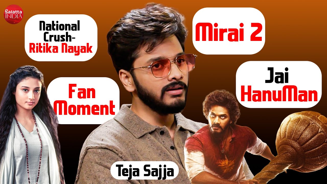 Teja Sajja on Mirai, Ritika Nayak, National Crush, South fandom, Fan moment, Mirai 2 & HanuMan 2