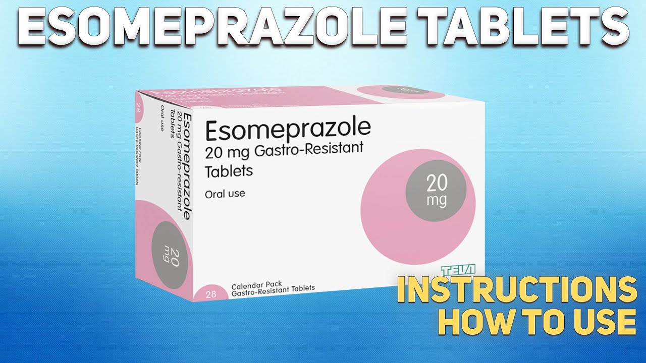 Esomeprazole tablets how to use: Mechanism of action, Uses, Dosage, Side Effects