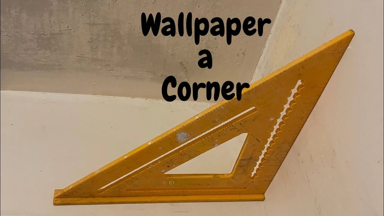 Hang Wallpaper in Inside Corners - Spencer Colgan