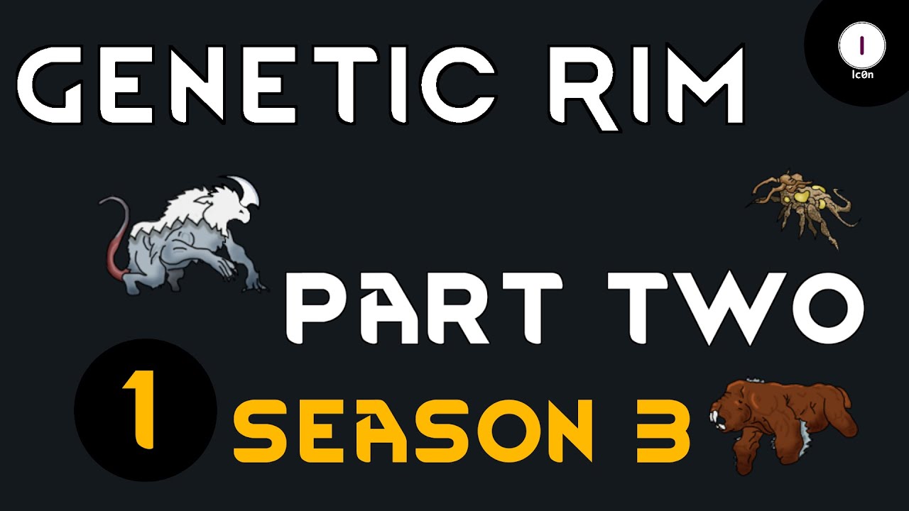 Genetic Rim - S3 Ep 01 Rimworld Royalty 1.2 Gameplay Series
