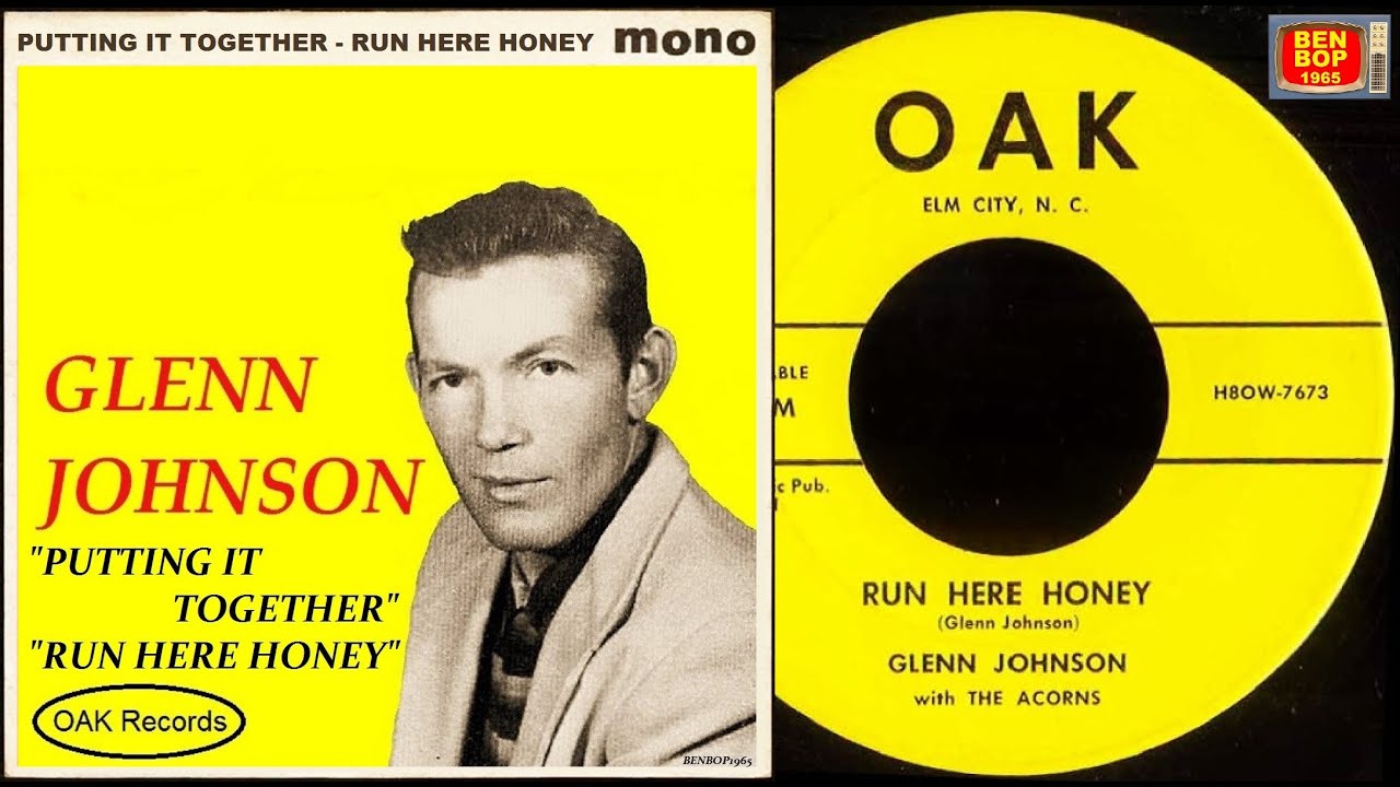 GLENN JOHNSON - Putting It Together / Run Here Honey (1958)