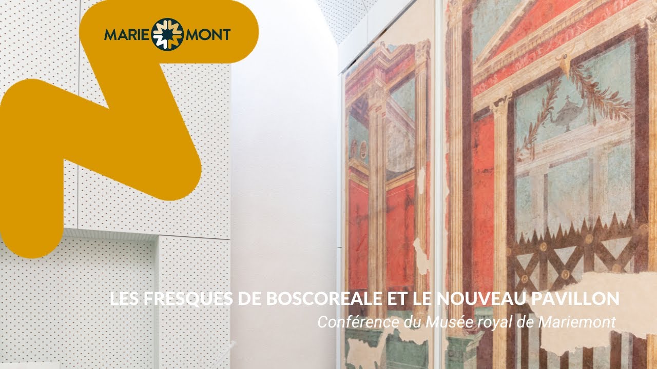CONFÉRENCE  • Les fresques de Boscoreale à Mariemont