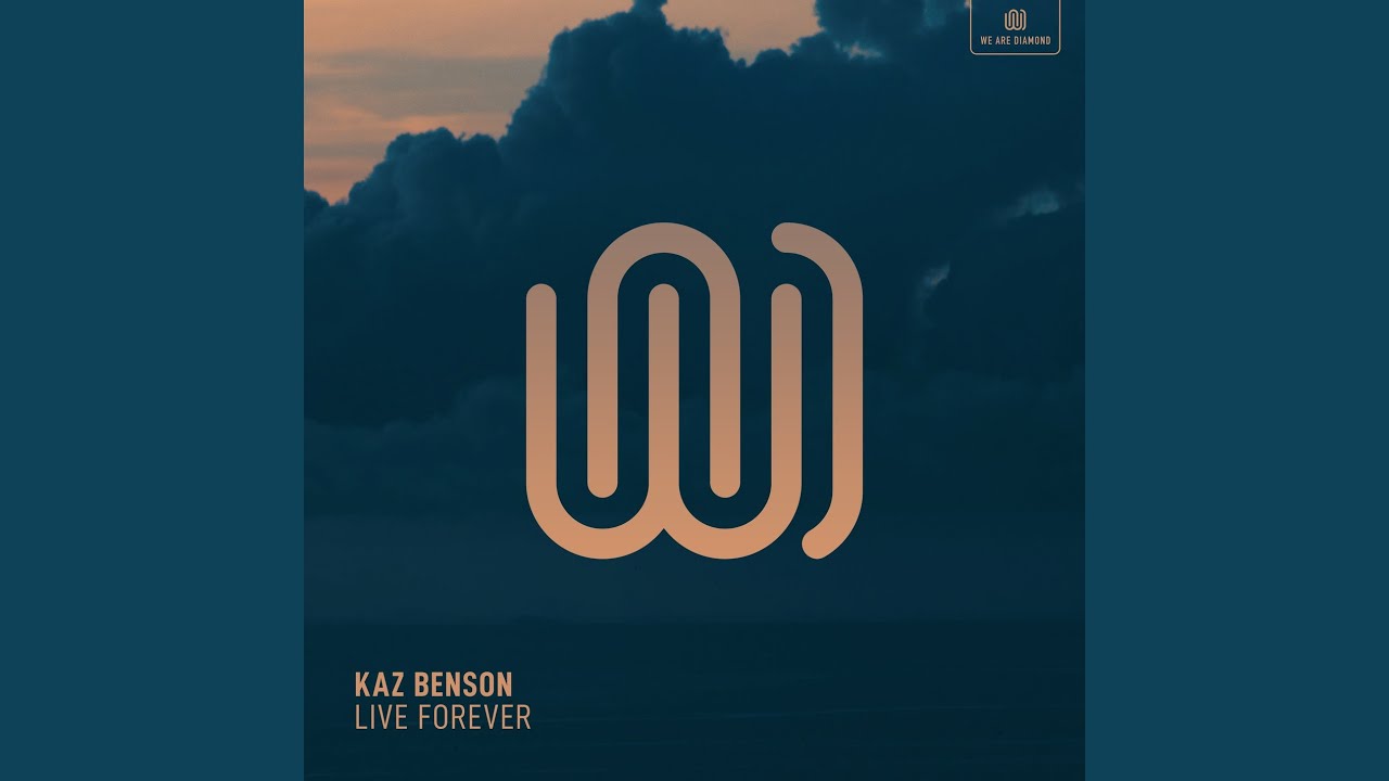 Live Forever