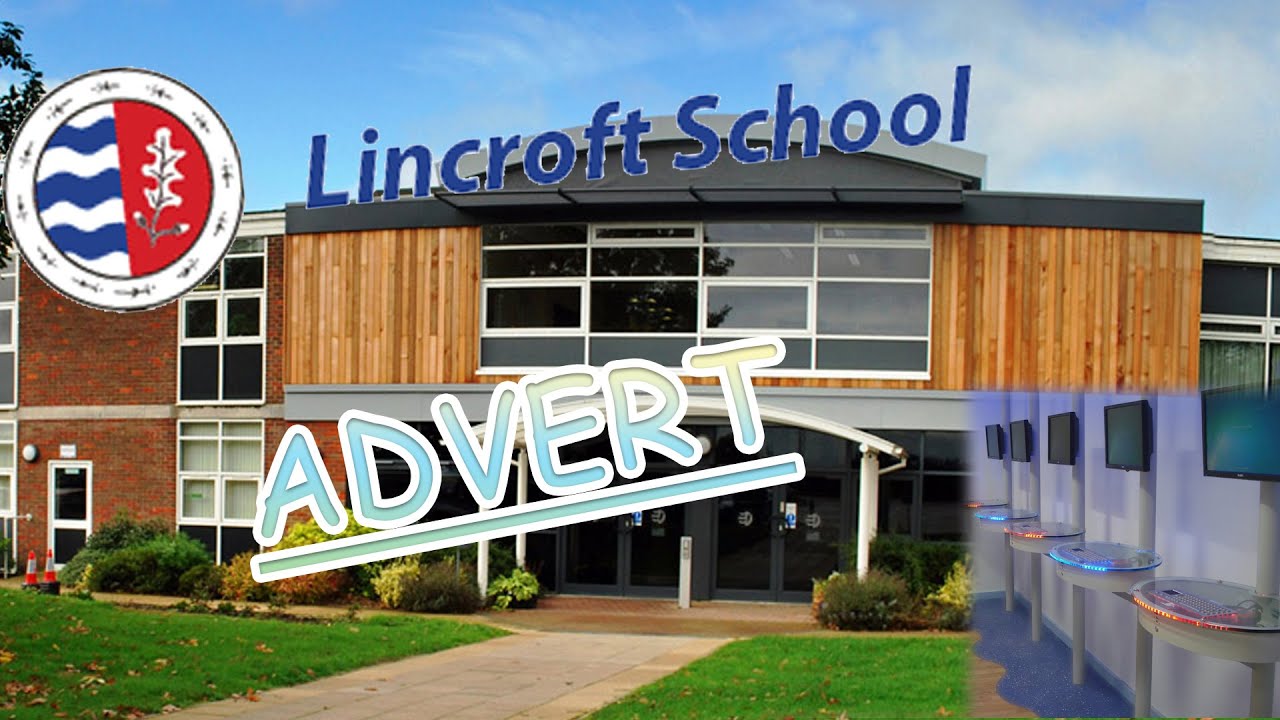 Lincroft School Oakley: Advertisement