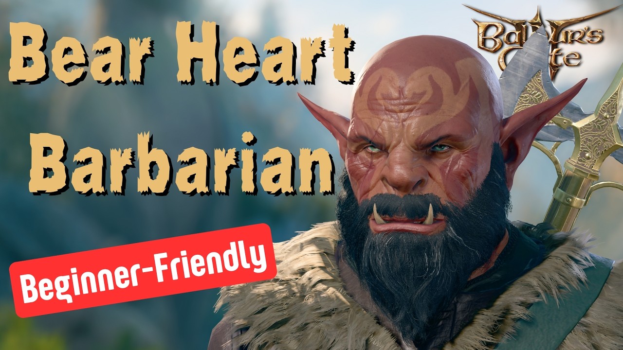 Bear Heart Barbarian | BG3 Builds