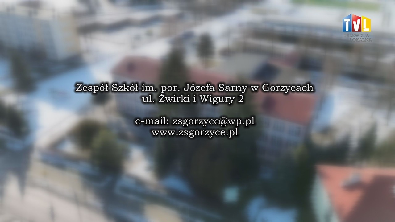 ZESPÓŁ SZKÓŁ IM. POR. JÓZEFA SARNY W GORZYCACH ZAPRASZA!
