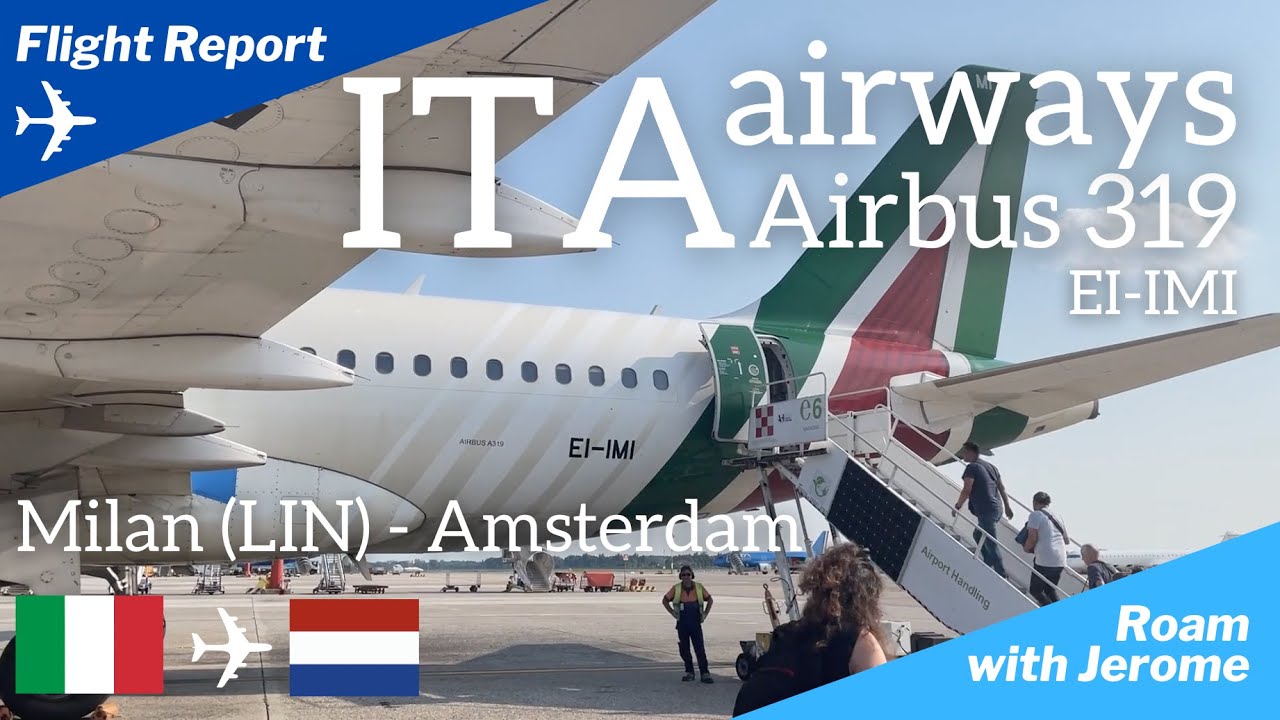 ITA AIRWAYS | Economy Class | Airbus A319 | Milan (LIN) to Amsterdam (AMS)  | AZ 112 | EI-IMI