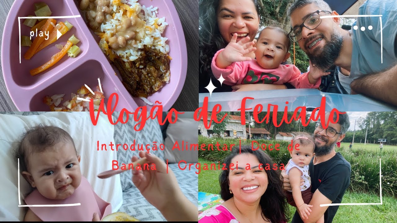 VLOGÃO | ORGANIZEI A CASA | DOCE DE BANANA | INTRODUÇÃO ALIMENTAR DA FEFE | PASSEIO AO AR LIVRE 😍✨