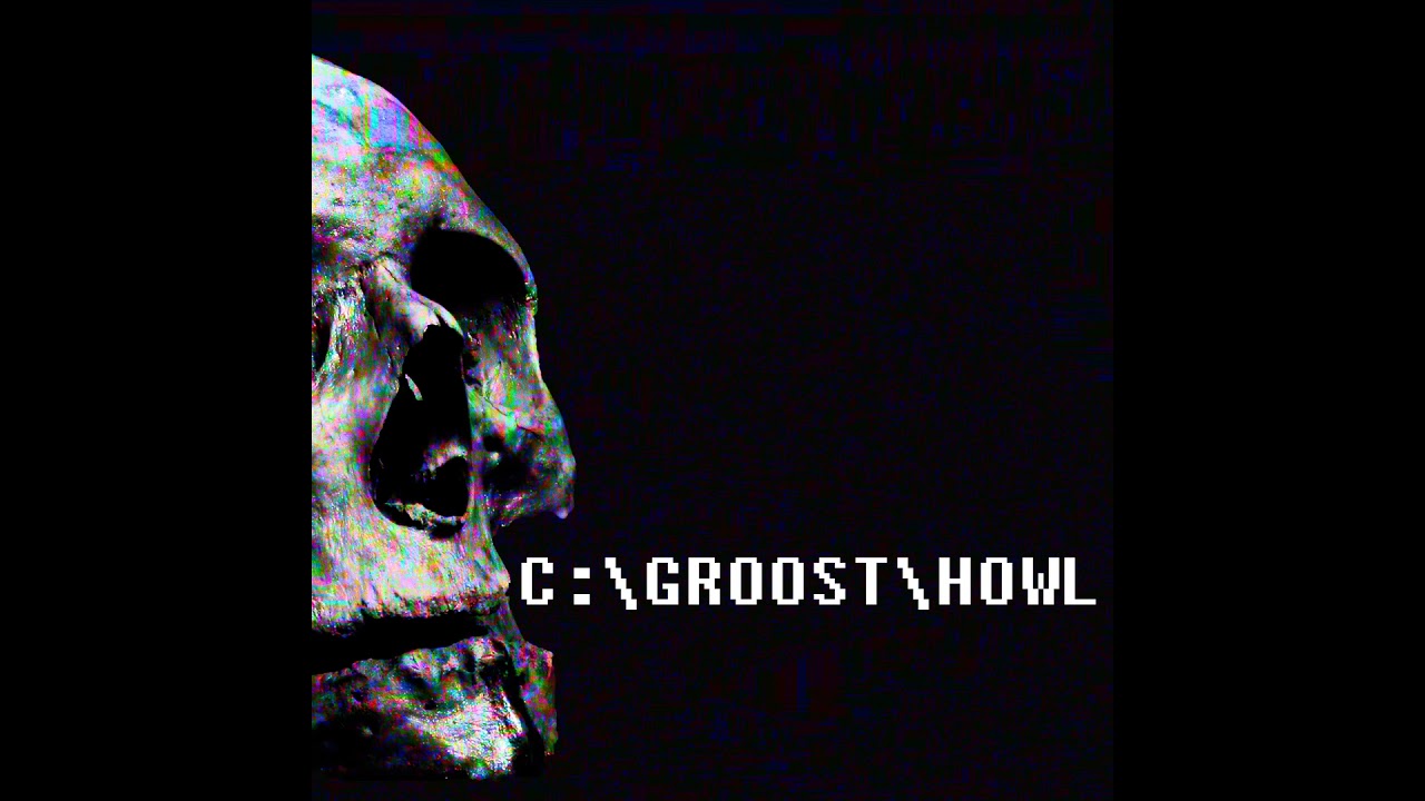 GRoost - Howl