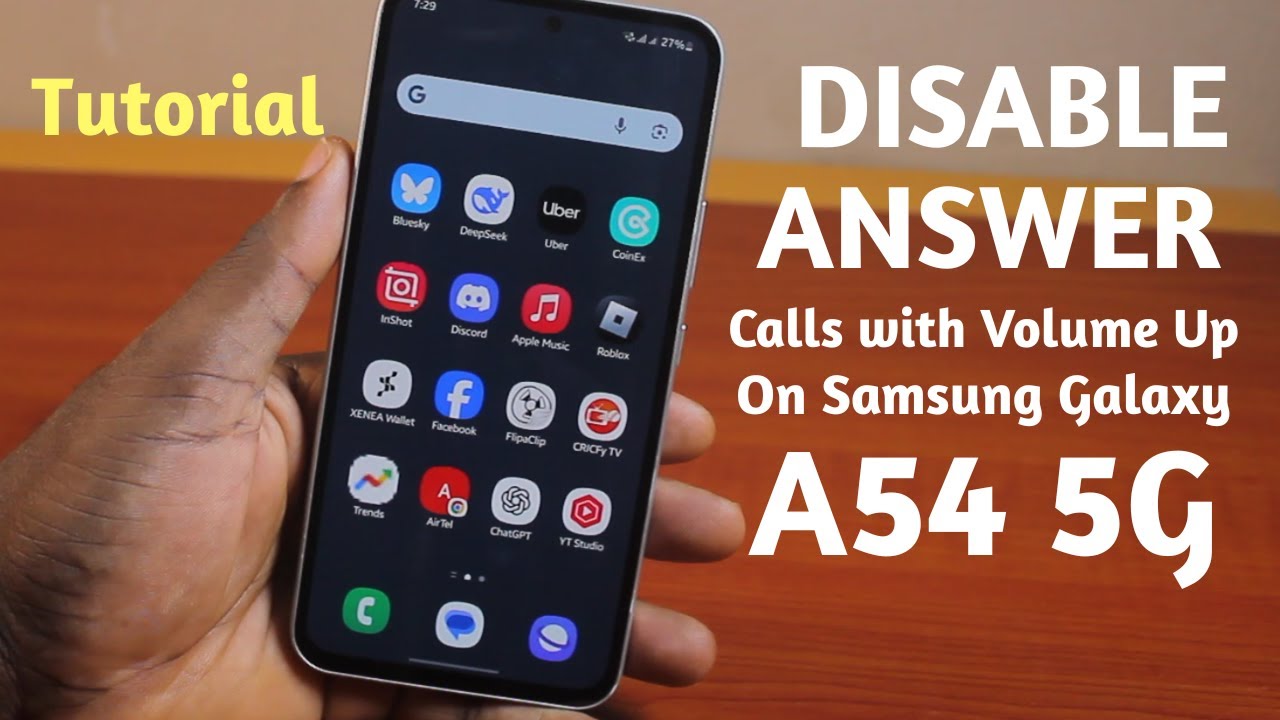 Samsung A54 5G: Disable Answer Calls with Volume Button on Samsung Phone