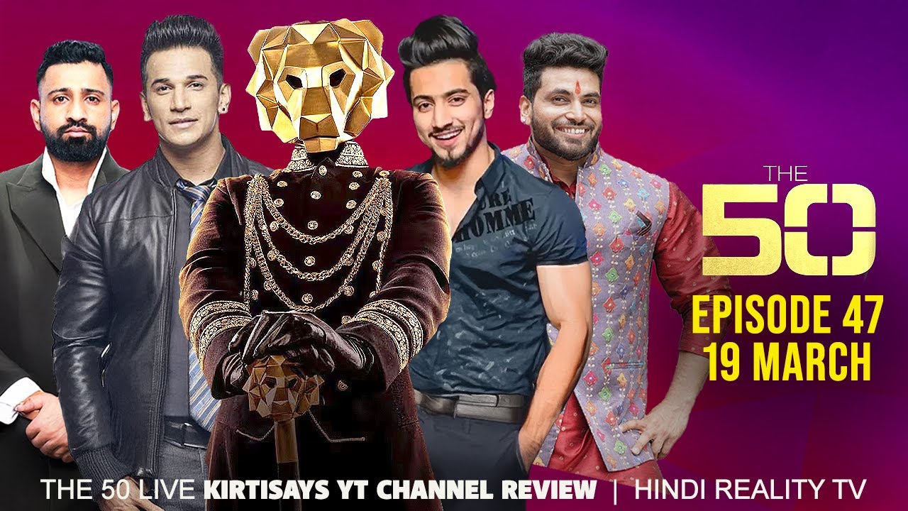 The 50 Reality Show Episode 47 | The 50 Show Full Review and Breakdown
