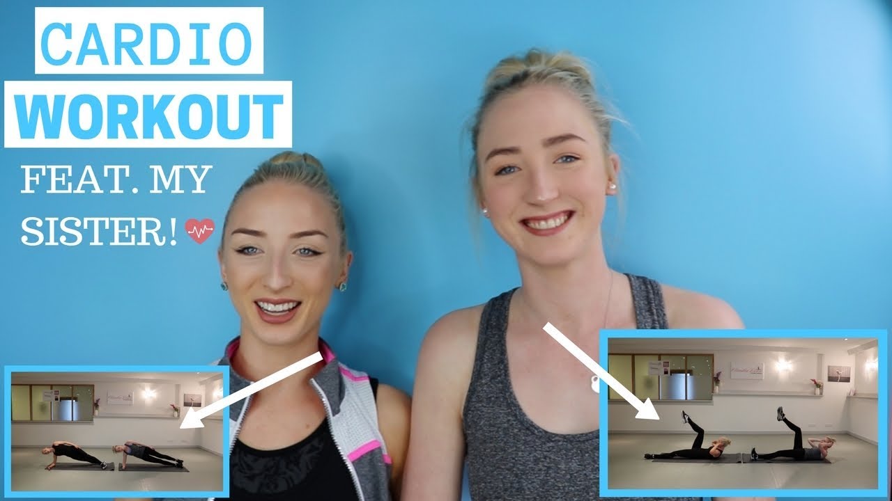 CARDIO EXERCISE ROUTINE | FT. MY SISTER!