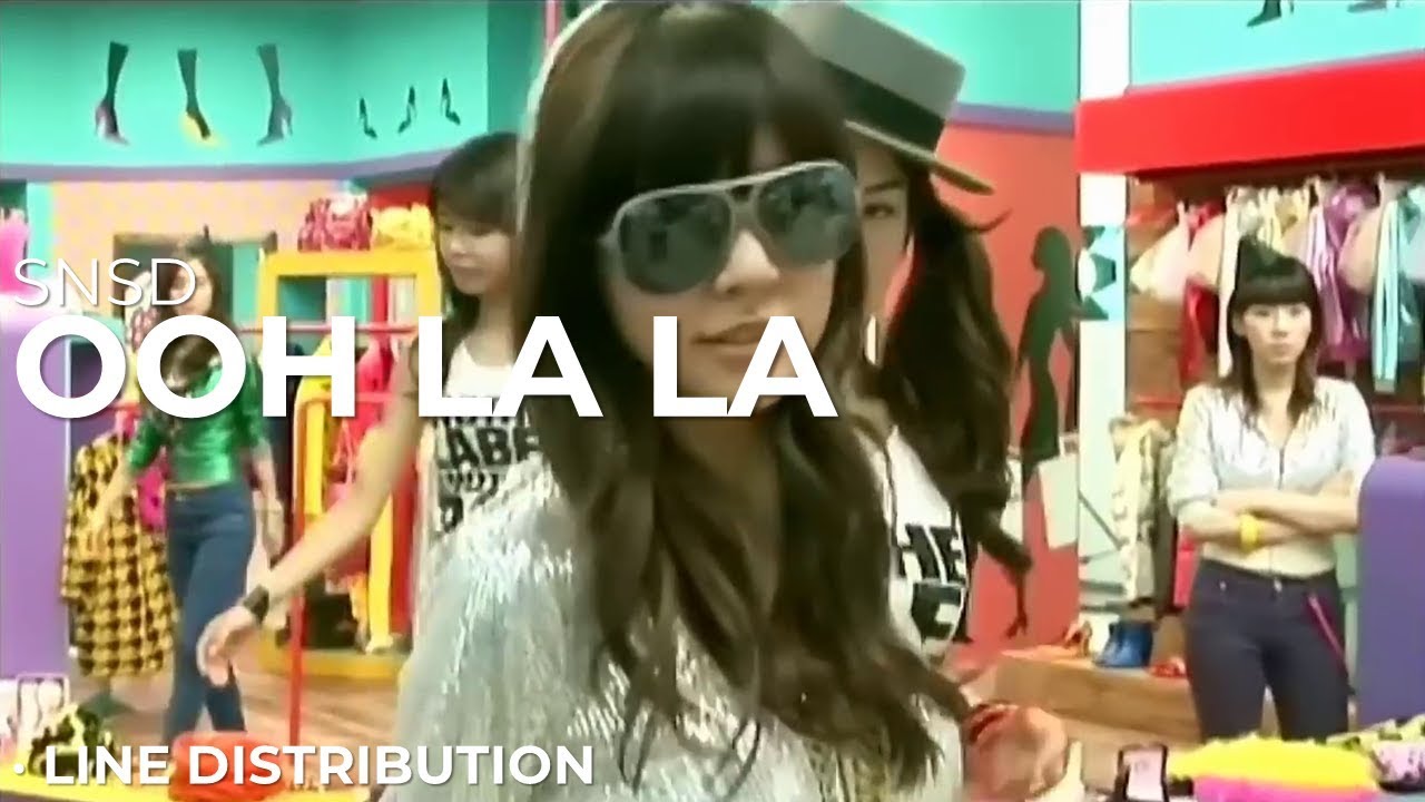 SNSD - OOH LA LA || LINE DISTRIBUTION
