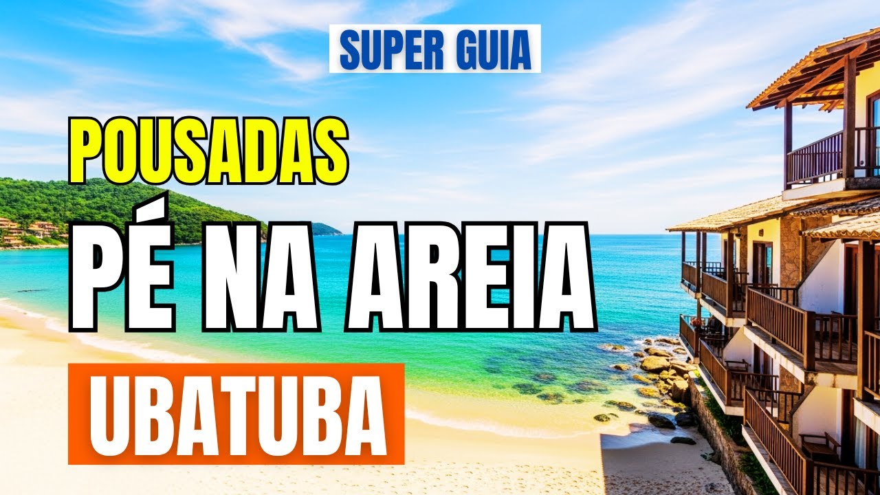 Quanto Custa se Hospedar num Paraíso PÉ NA AREIA em Ubatuba?