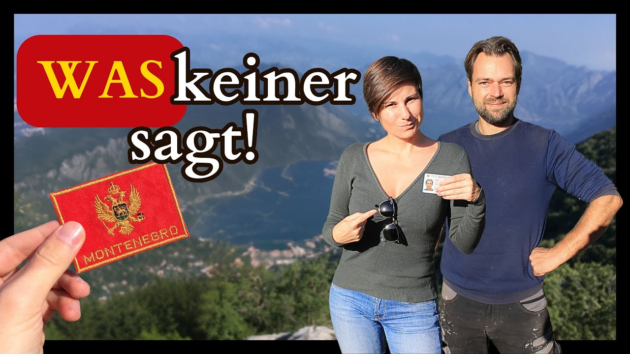 Aufenthalt in Montenegro - NUTZEN & KOSTEN #69