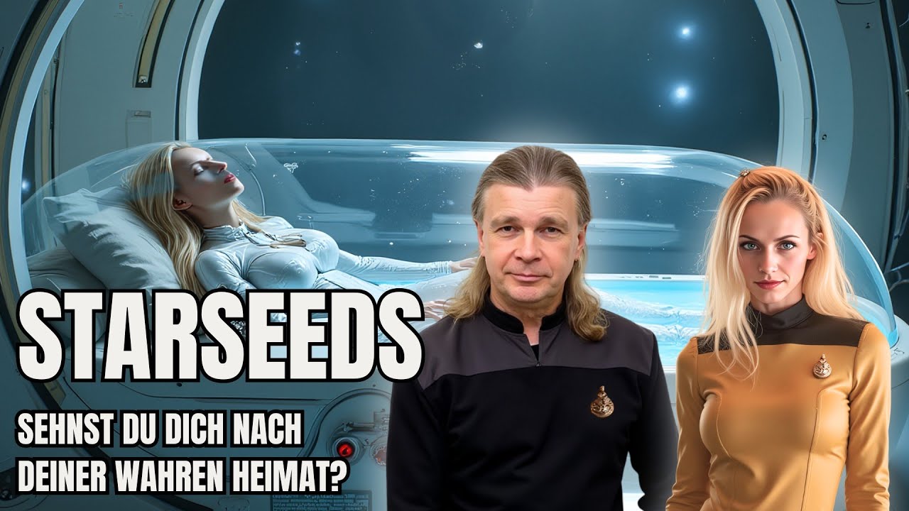 Starseeds Deutsch: Ihre schwerste Mission [Gut VS. B&ouml;se]