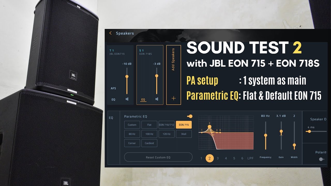 2 | Speaker Sound Test: JBL EON715 + JBL EON718S | PA Setup: 1 Top & 1 Sub | EQ: Flat & EON715