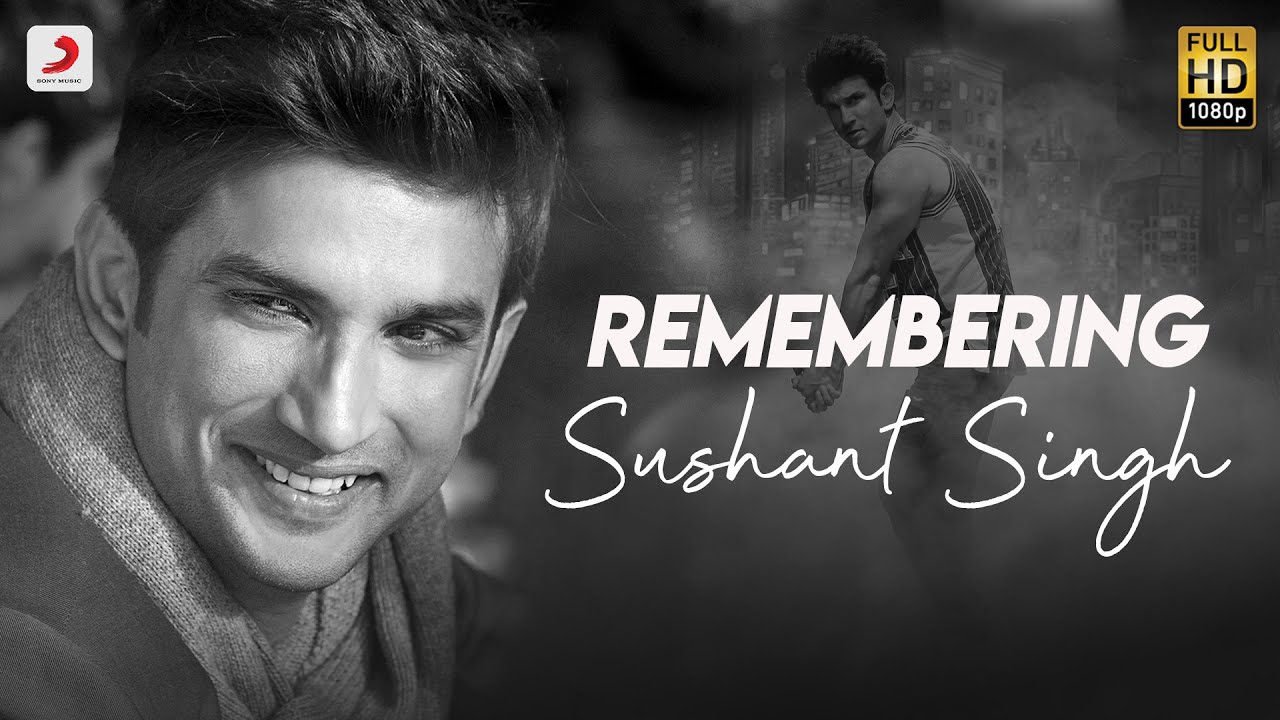 Remembering Sushant Singh Rajput - Tribute by 