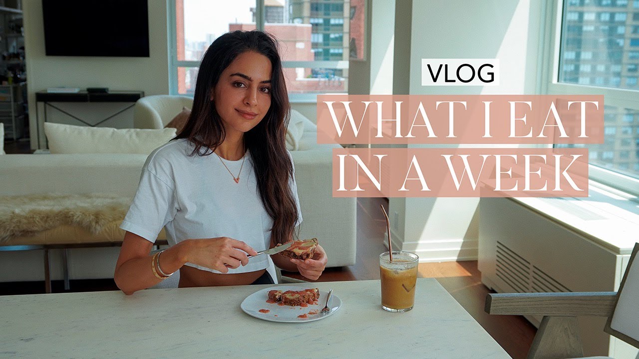 VLOG WHAT I EAT IN A WEEK SAKARA | MONA VAND