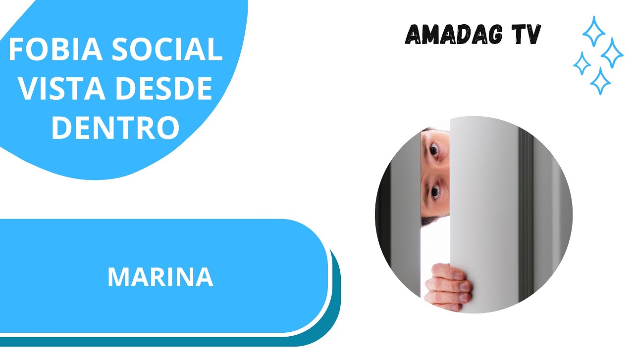 Fobia social vista desde dentro. (Testimonio de Marina)