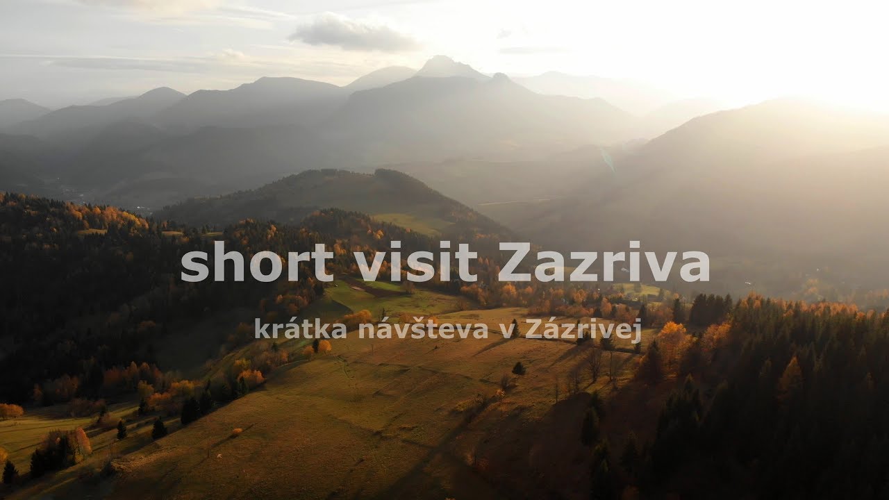 Short visit Zazriva