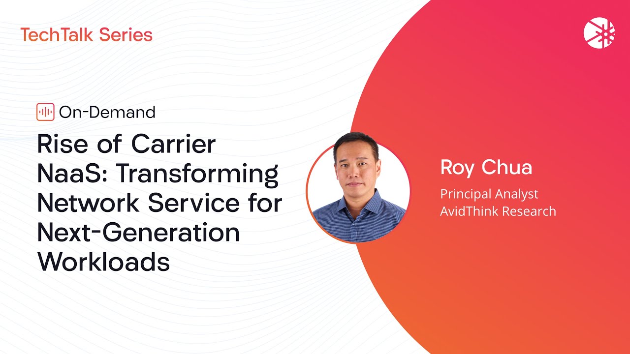Rise of Carrier NaaS: Transforming Network Service for Next-Generation Workloads