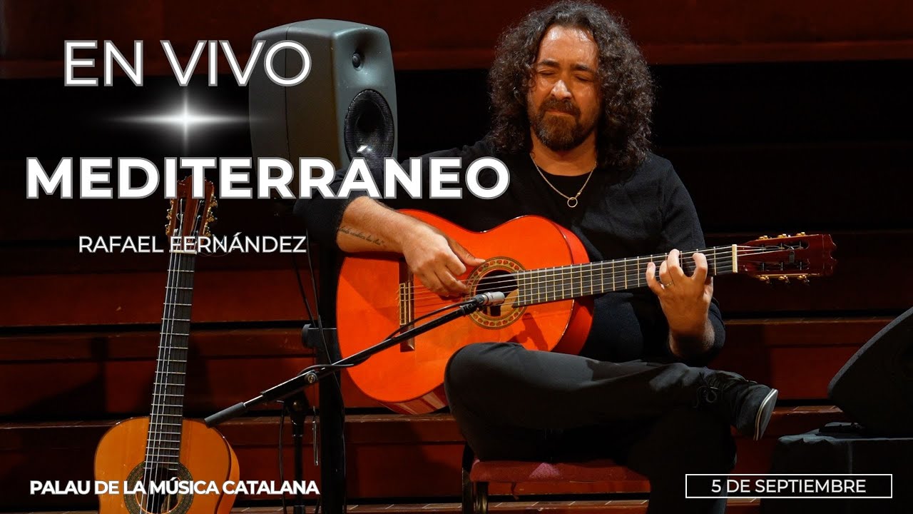 Rafael Fernández MEDITERRÁNEO,  Barcelona Palau de la musica catalana         5 de Septiembre 2024.