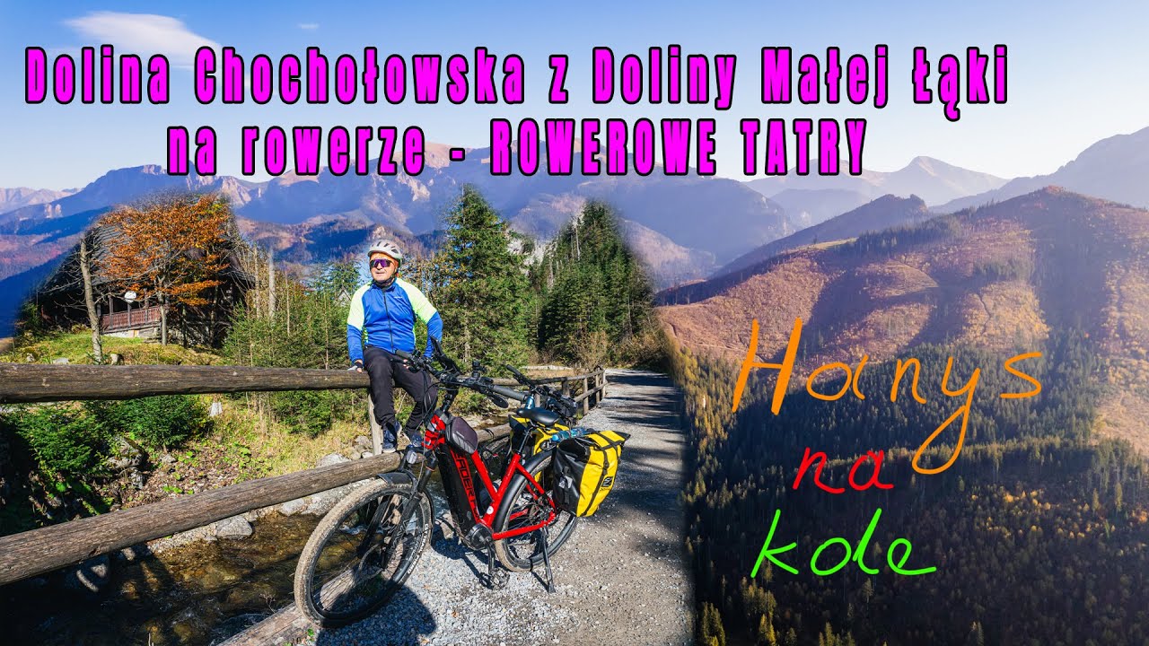 Rowerowa wycieczka do Doliny Chochołowskiej z Doliny Małej Łąki
