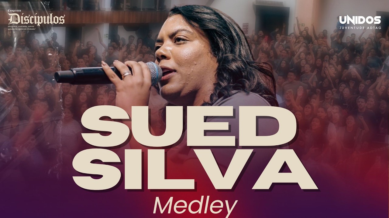 @SuedSilvaOficial | CONGRESSO UNIDOS DISCIPULOS | Ao Vivo Na ADTAG SEDE