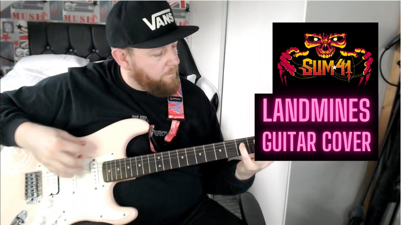 Sum 41 - Landmines | Guitar Cover