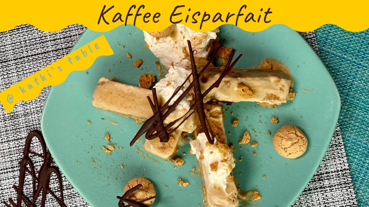 Kaffee Eisparfait mit Kardamom / Leckeres Eis ohne Eismaschine / @ kathi&lsquo;s table