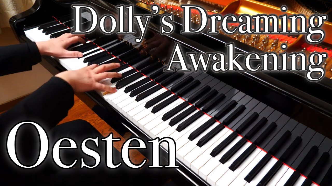 【Oesten】Dolly's Dreaming Awakening