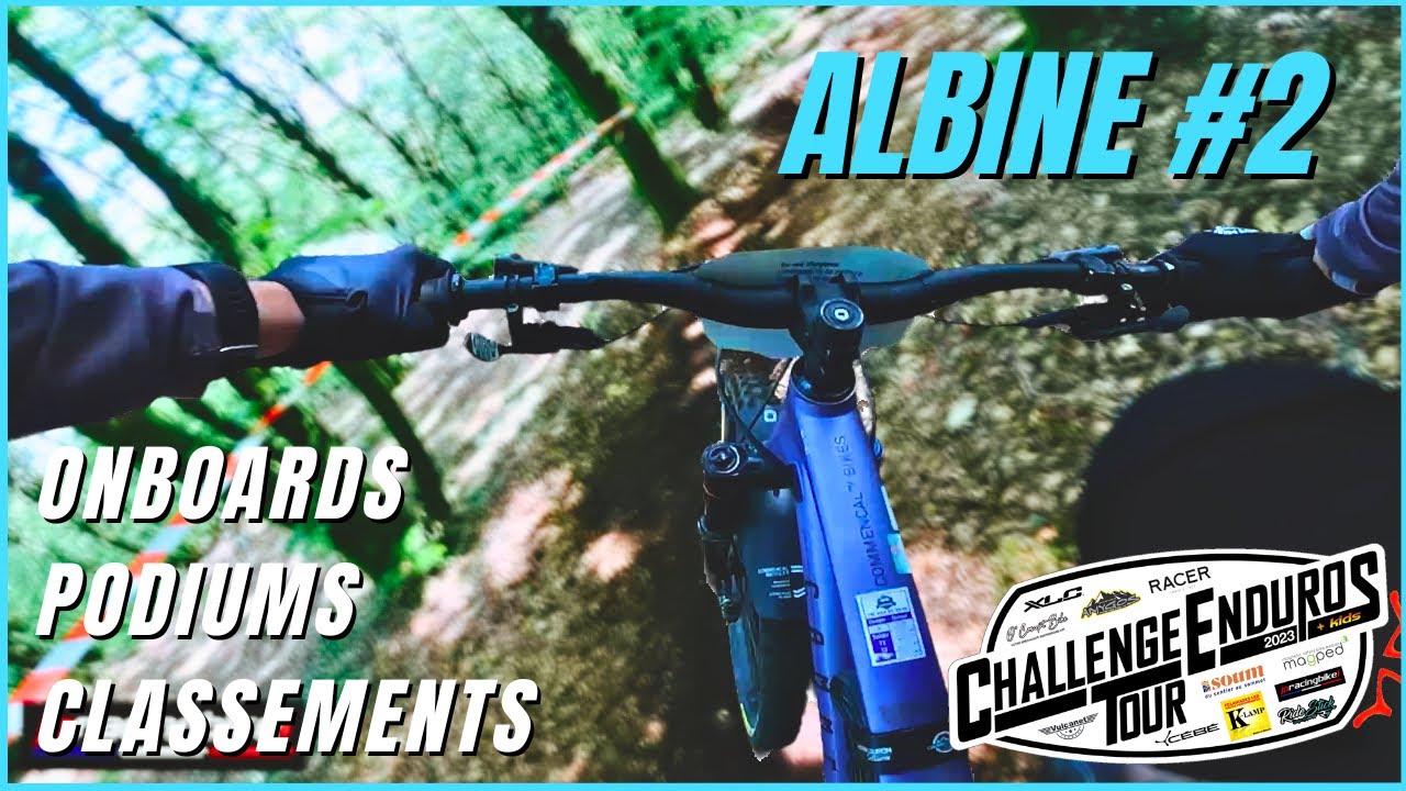 #2 RECAP ENDURO VTT C.E.T 2023 - ALBINE