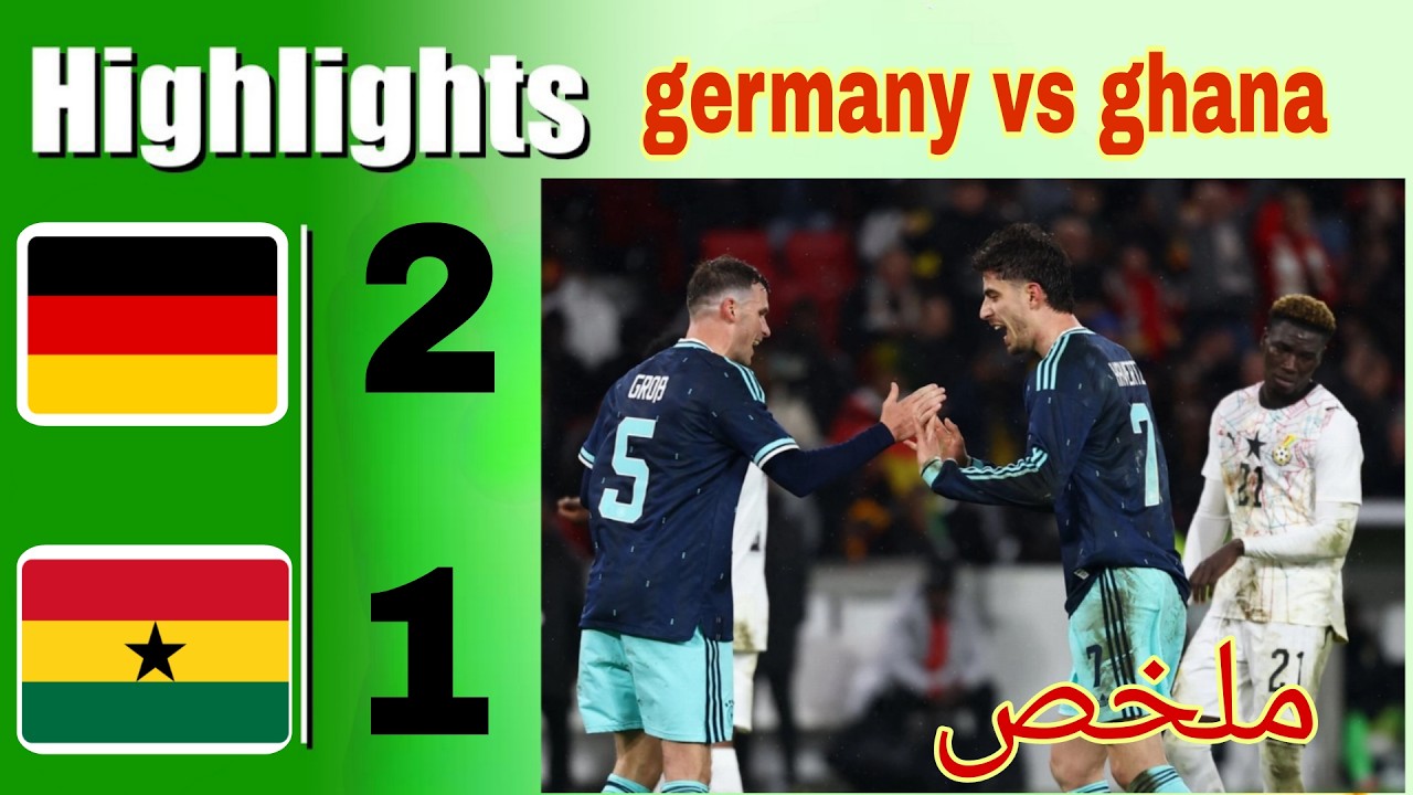 Germany vs Ghana 2-1 Highlights & All Goals | International Friendly 2026