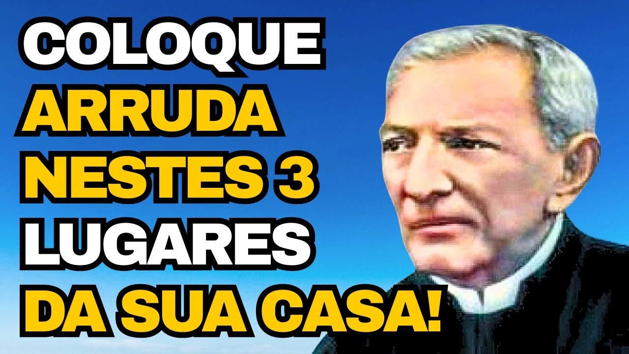 Padre Cícero Alerta Coloque ARRUDA nestes 3 lugares e PROTEJA sua família de TODO MAL ESPIRITUAL!