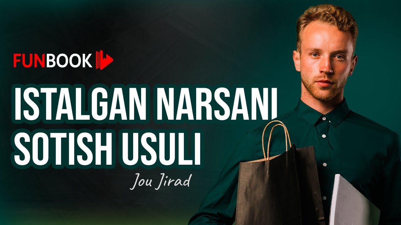 Hammaga harnarsani qanday sotish kerak | Jou Jirad | Funbook Uz