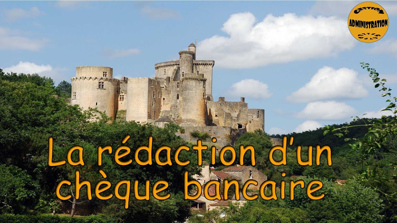 Gestion Administration : La rédaction d'un chèque