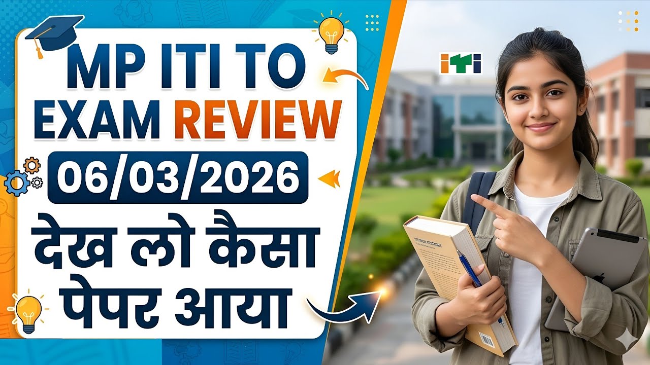 MP ITI TO Today Exam Analysis 6 March 2026 | Shift Paper Review 
