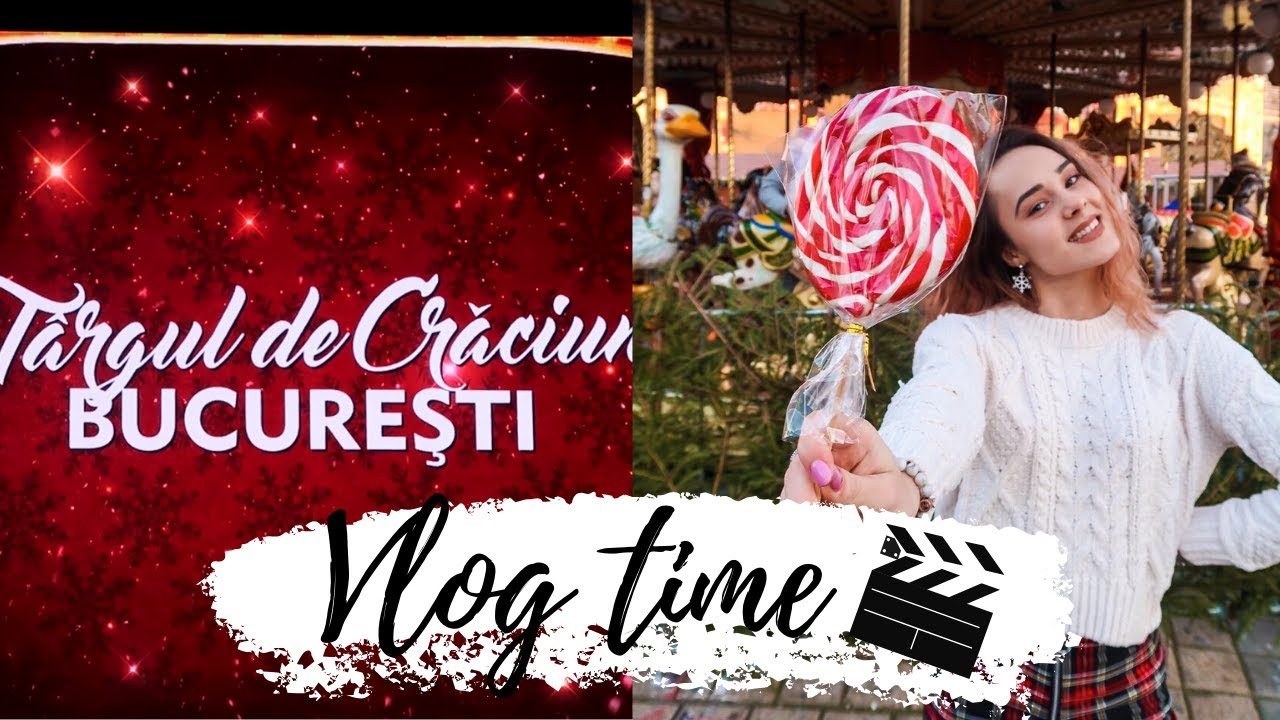 Vlog Time | Targul de Craciun din Bucuresti, o surpriza de ziua mea si filmul Frozen 2