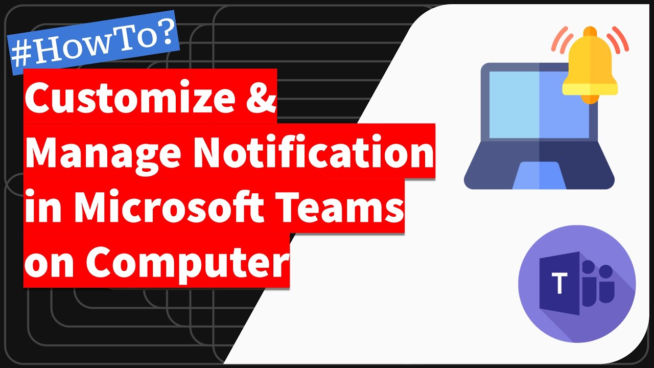 Microsoft Teams: настройка и управление уведомлениями на компьютере