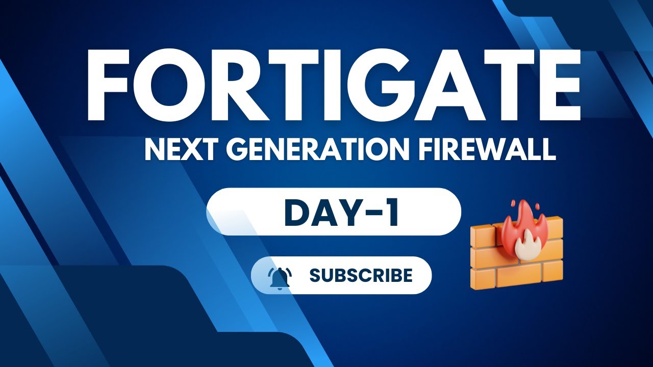 Fortigate firewall weekend Day-1