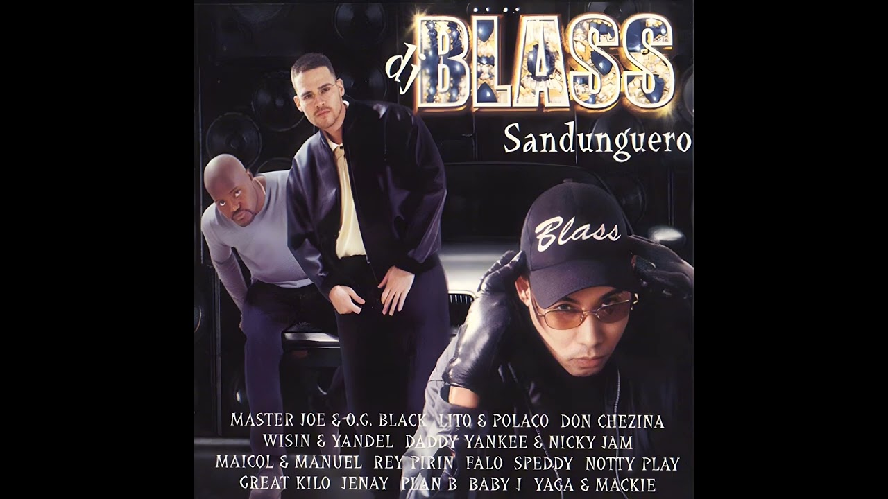 DJ Blass - Sandunguero 1 [Disco Completo] (2001)