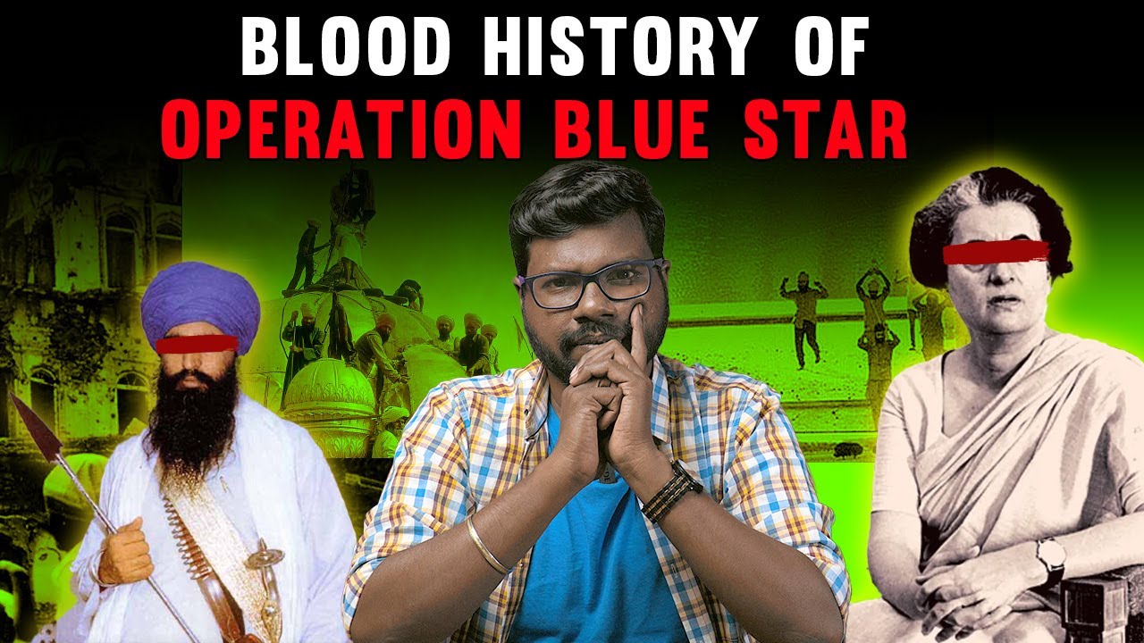 History of Operation Blue Star | உலகை உலுக்கிய ஆப்ரேஷன் ப்ளூ ஸ்டார் | Big Bang Bogan