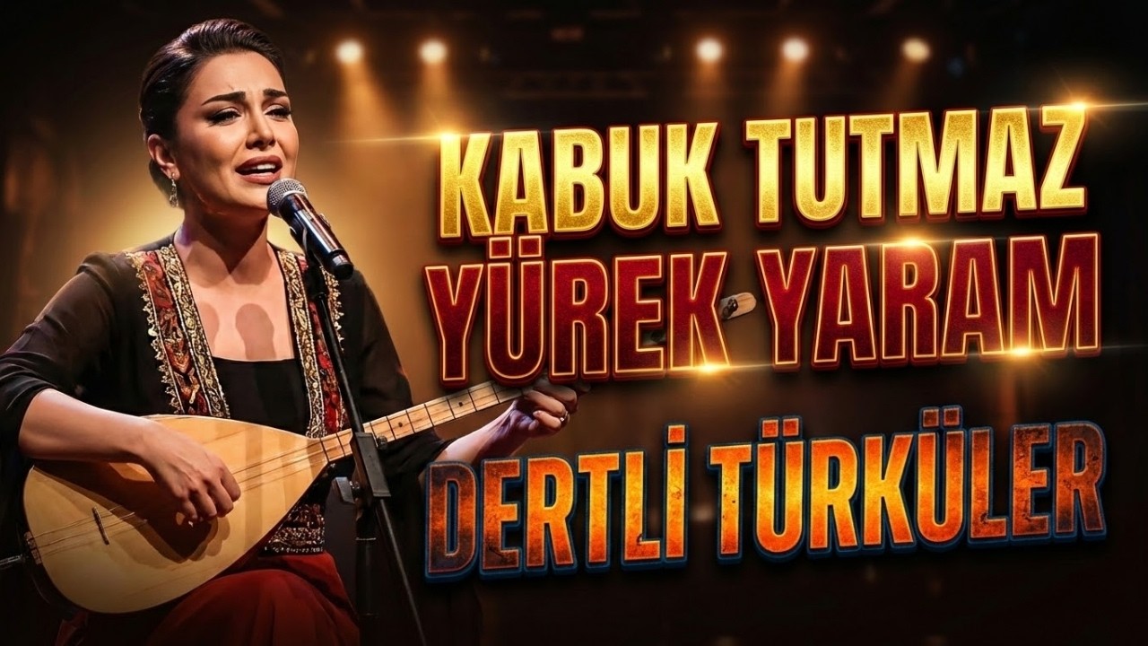 Kabuk Tutmaz Yürek Yaram 💔 Ciğer Yakan Dertli Türküler (Ağlatan Seçme Türküler)