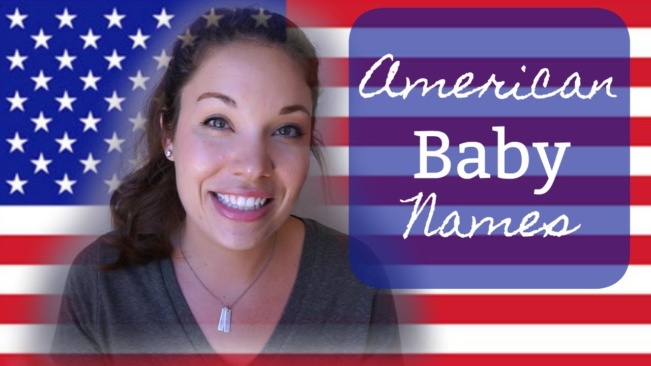 AMERICAN BABY NAMES!! | Popular & Unique Girl Names