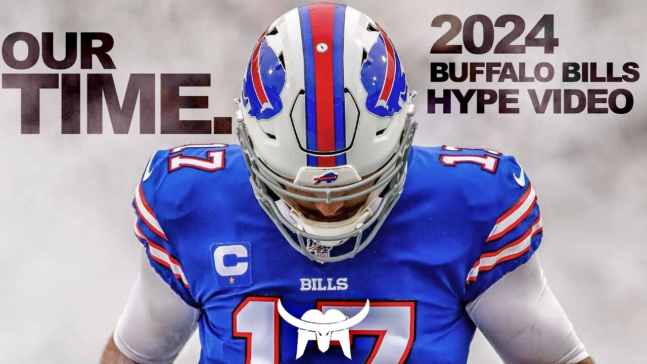 Our Time - 2024 Buffalo Bills Playoff Hype Video