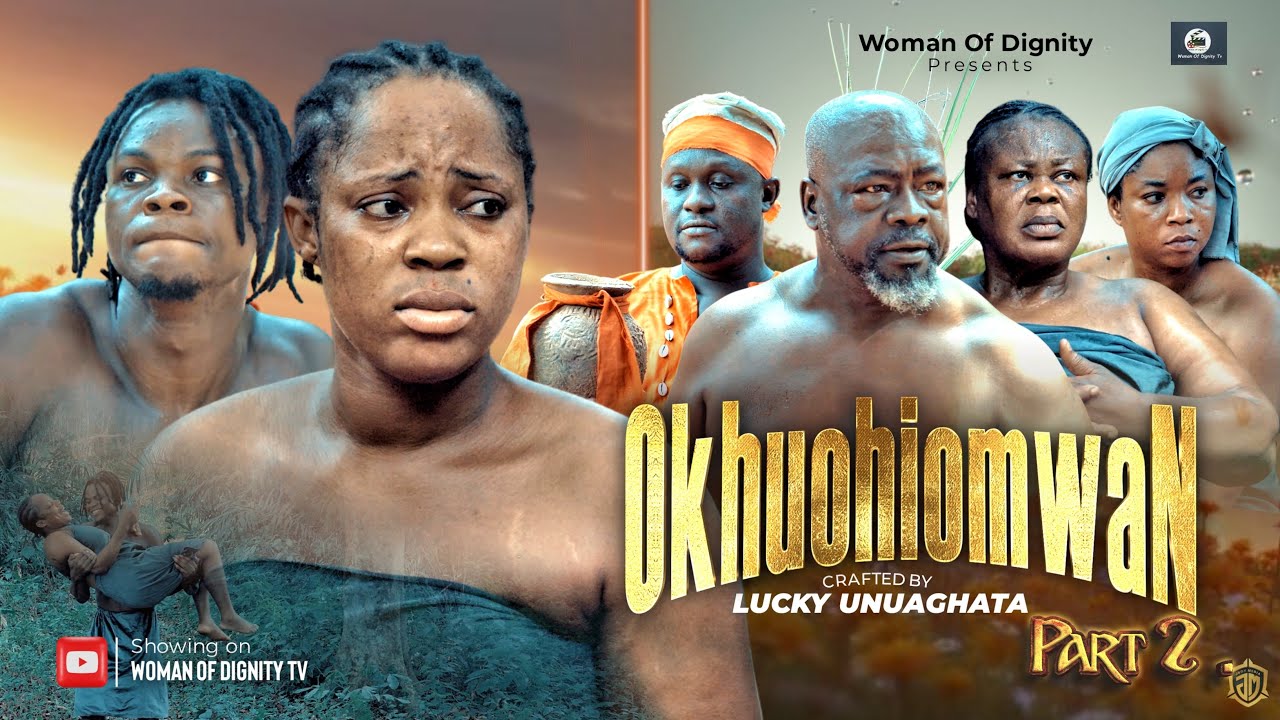 OKHUOEHIOMWAN   PART 2 LATEST  EDO EPIC MOVIE  2025 NIGERIAN   #nollywood 