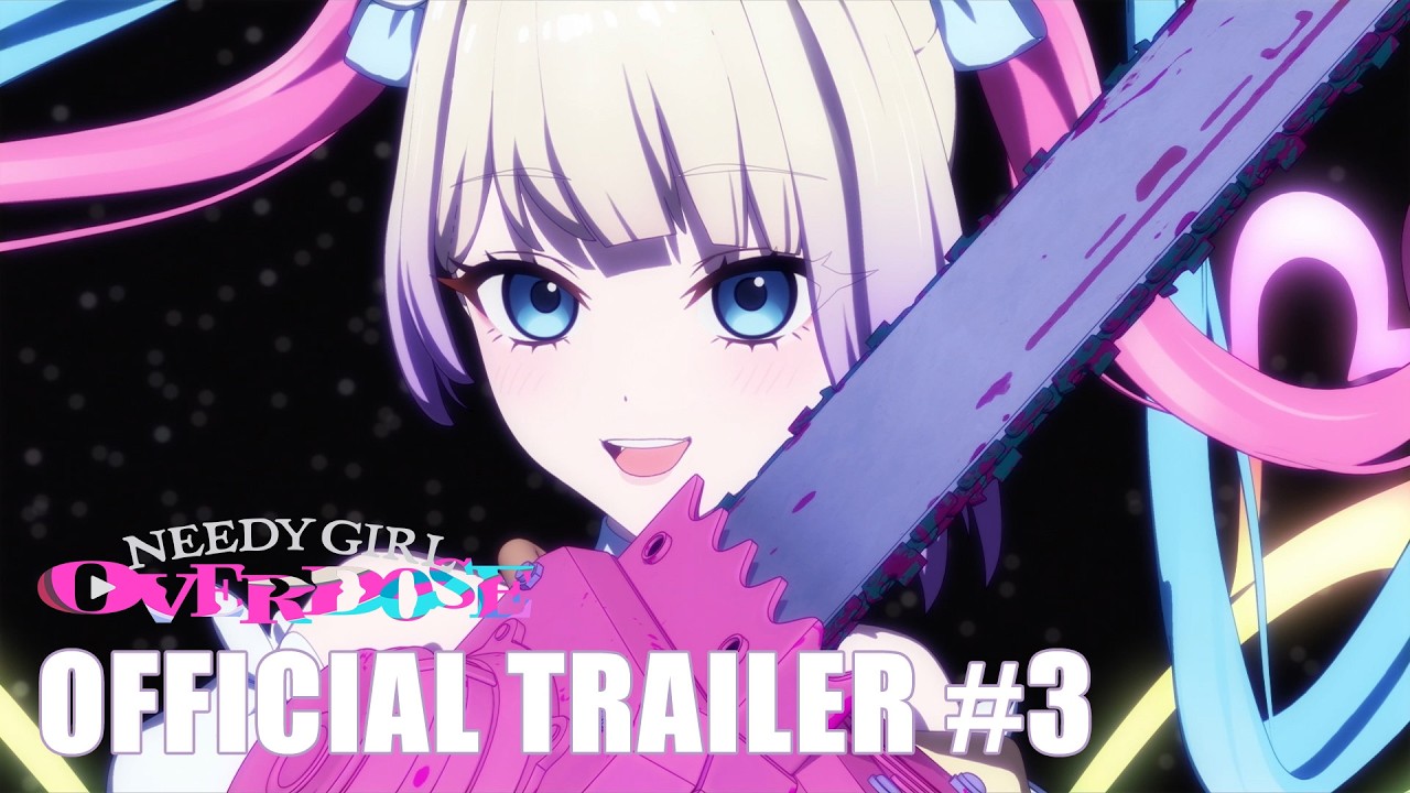 NEEDY GIRL OVERDOSE | OFFICIAL TRAILER #3
