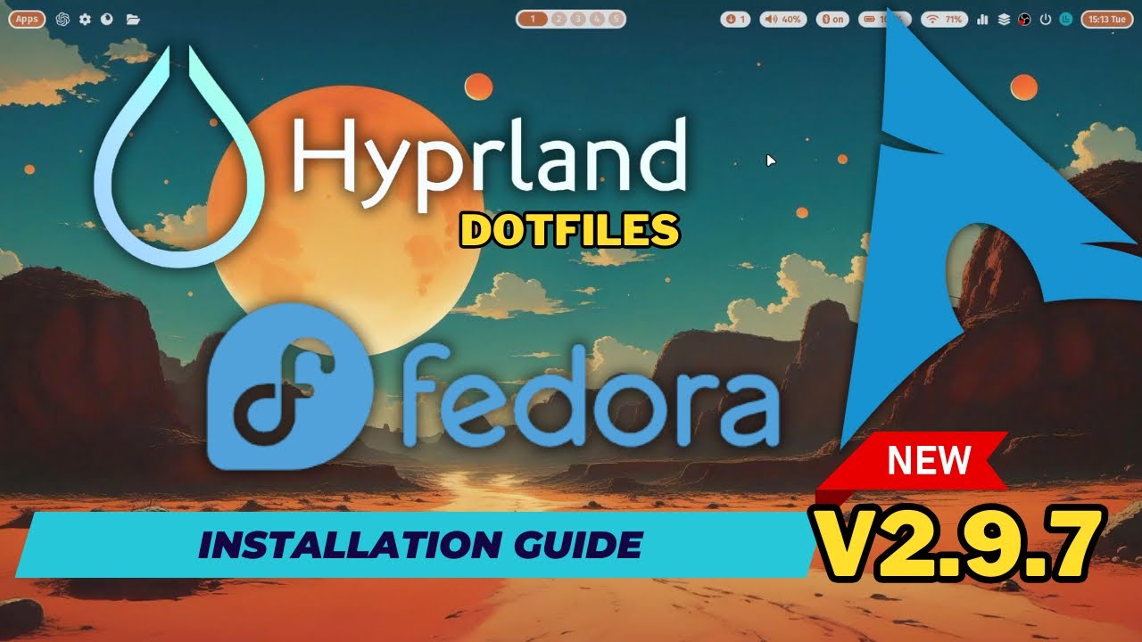 Установите Hyprland на FEDORA и ARCH Linux с помощью ML4W Dotfiles 2.9.7. Полностью укомплектован...