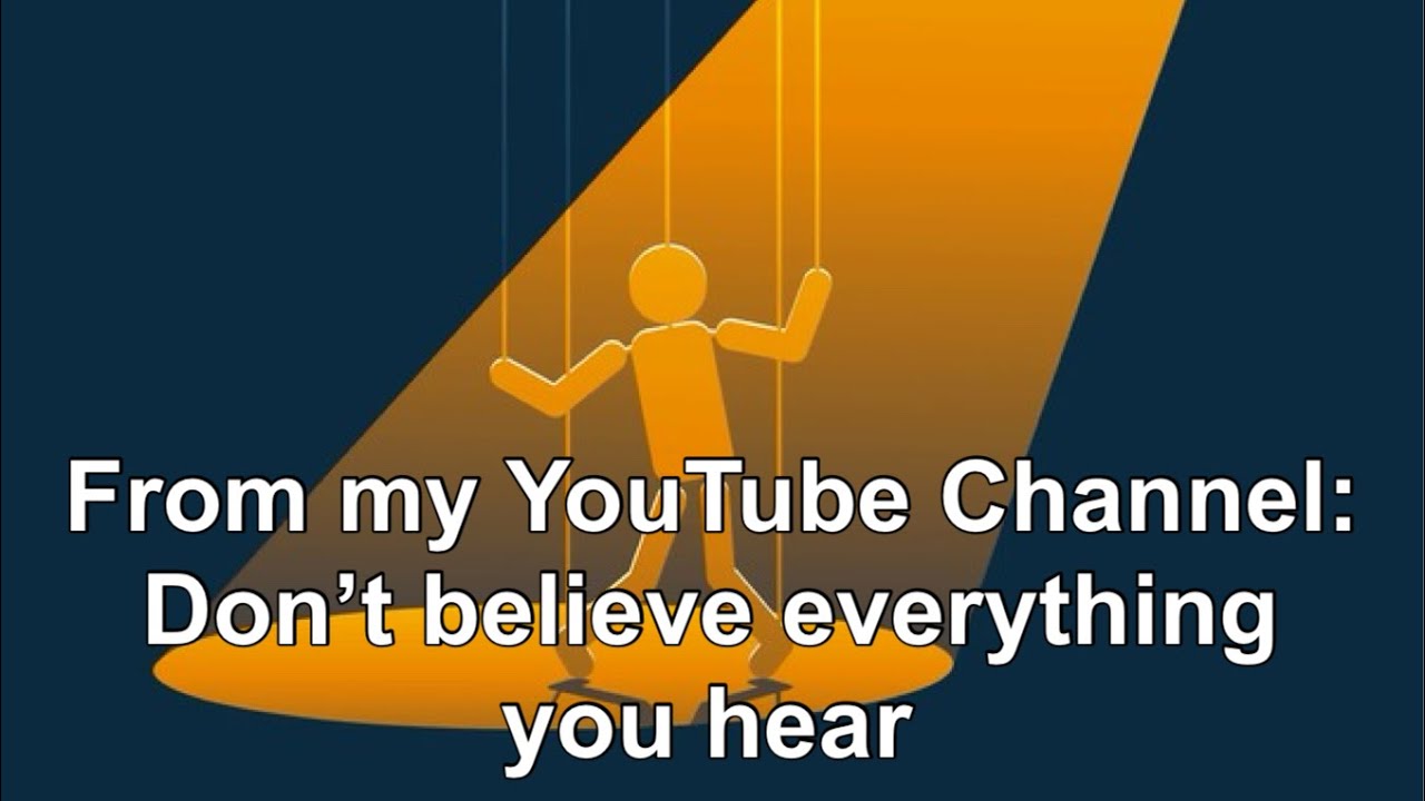 Don't believe everything you hear